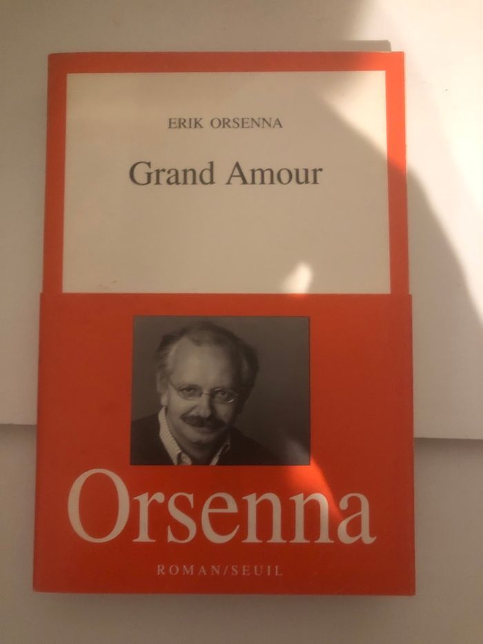 Grand amour - Erik Orsenna