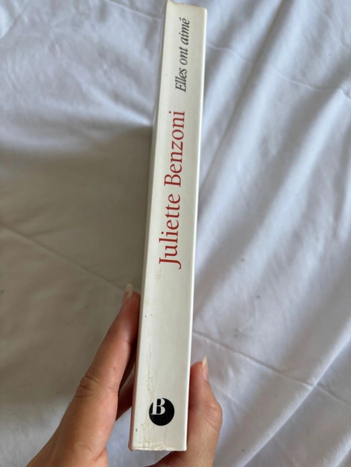 Livre Elles ont aimé – Juliette Benzoni – Édition Bartillat – Histoire & amour - photo numéro 2