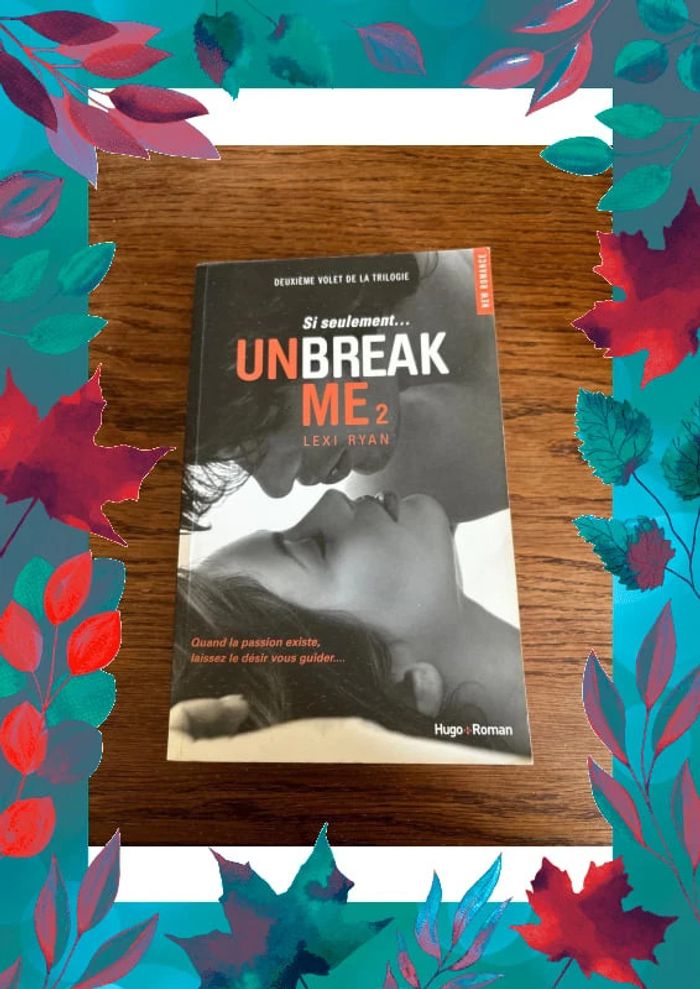 Unbreak me 2 lexi ryan
