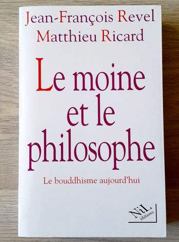 jean-françois revel - le moine et le philosophe le bouddhisme d'aujourd'hui