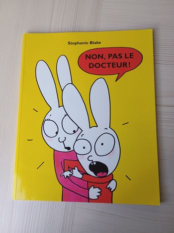 Album jeunesse non pas le docteur Stephanie blake