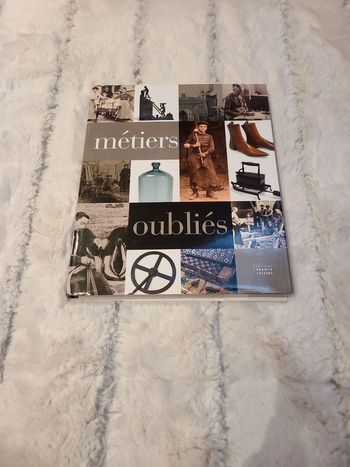 Les métiers oubliés