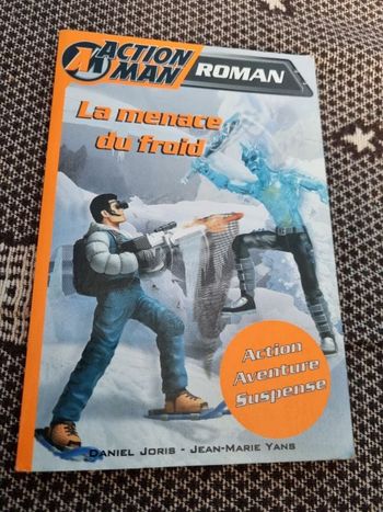 Roman Action Man (La menace du froid) tome2