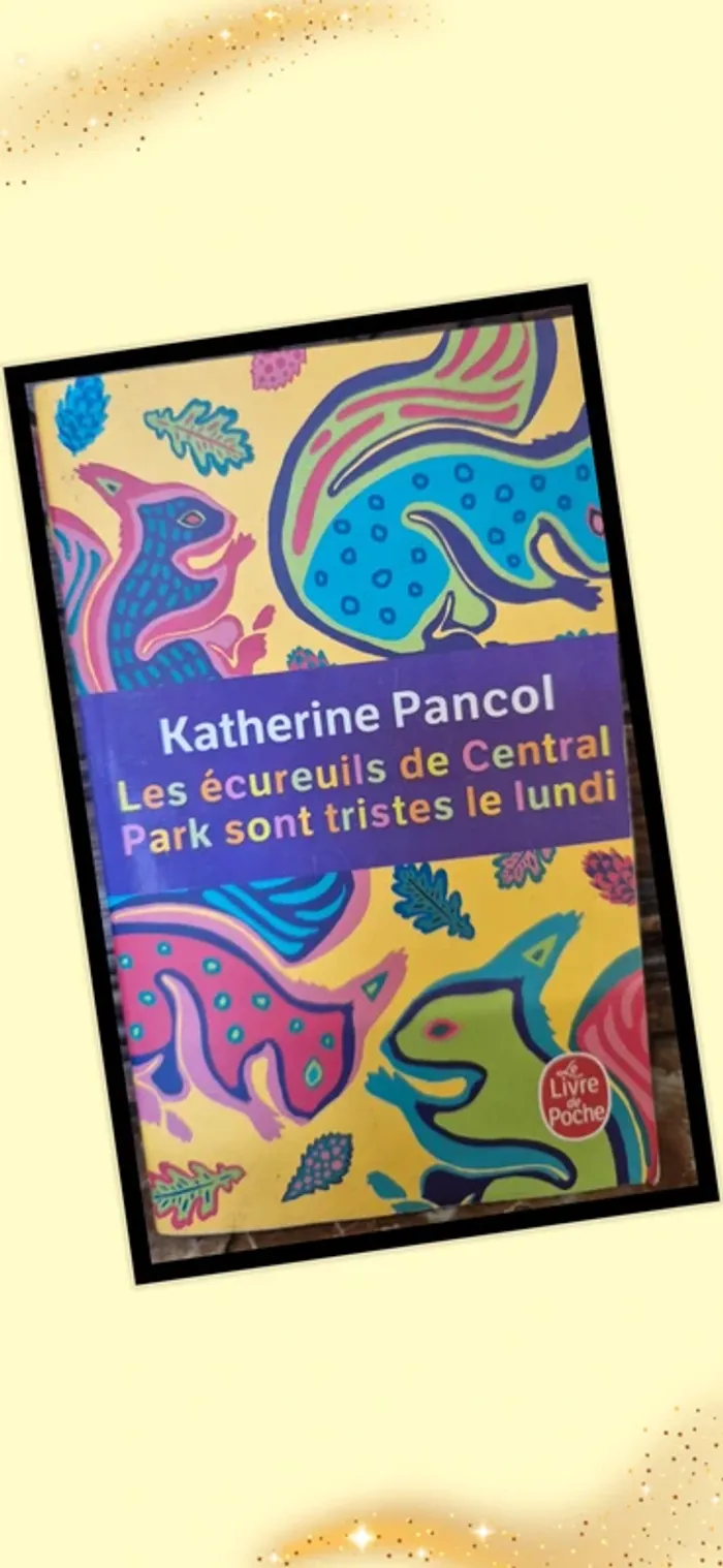 📚 Les Écureuils de Central Park sont tristes le lundi 📚