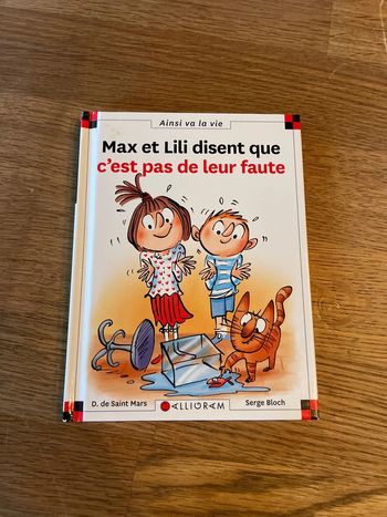 Livre Max et LiLi Numéro 119 Max et Lili disent que c’est pas de leur faute
