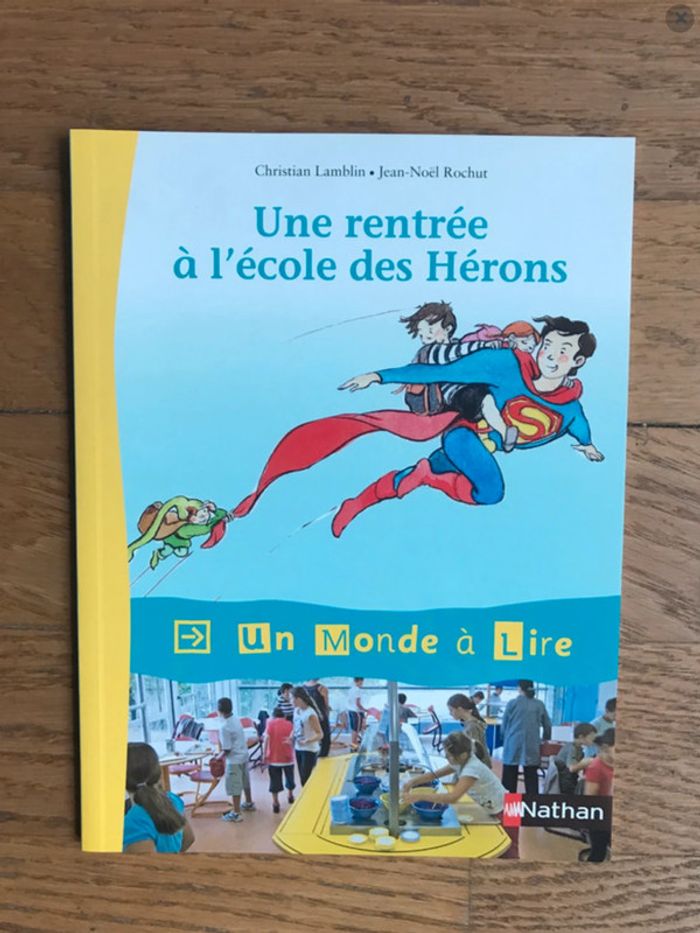 Album 1 : Une rentrée à l'école des Hérons CE1