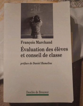 Evaluation des élèves et conseil de classe