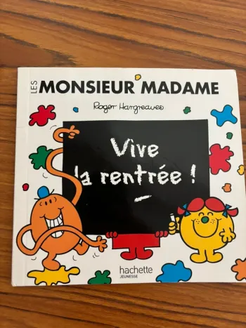 Monsieur Madame vive la rentrée