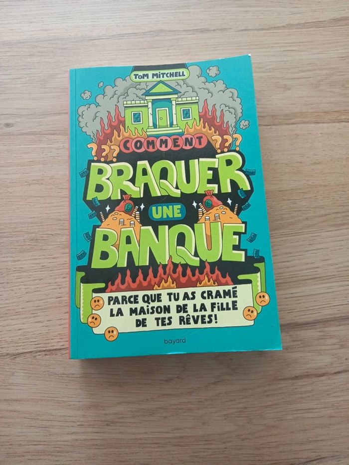 Livre Comment braquer une banque