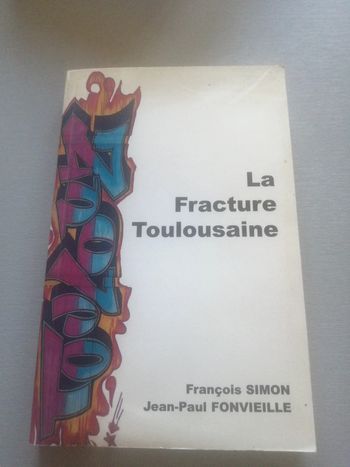 🌸La fracture Toulousaine de François Simon et Jean Paul Fonvieille 🌸