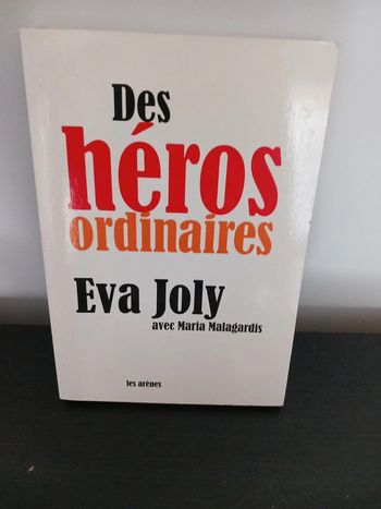 Témoignage des héros ordinaires