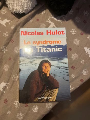 Livre Nicolas Hulot le syndrome du Titanic