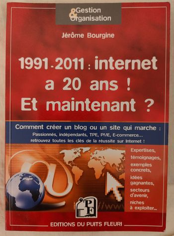 Livre "1991 - 2011 : internet à 20 ans ! Et maintenant ?"
