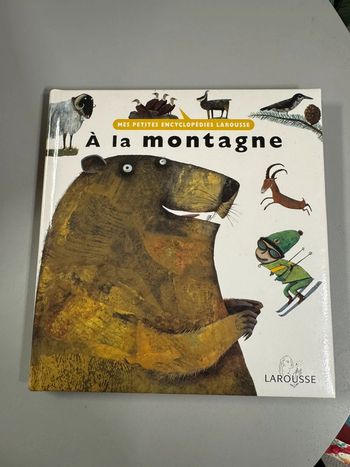 Livre mes petites encyclopédies Larousse à la montagne