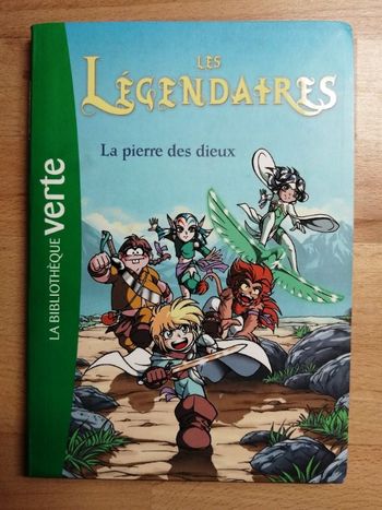 Roman pour enfant Les Légendaires