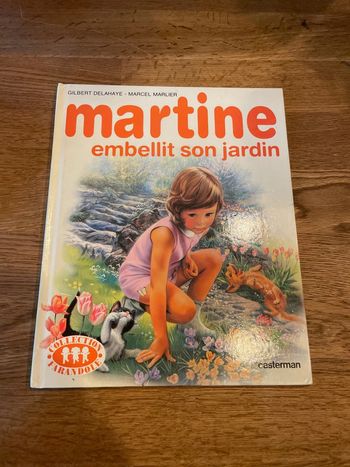 Livre Martine embellit son jardin