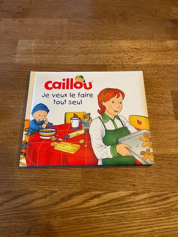 Livre Caillou Je veux le faire tout seul