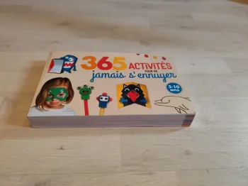 365 activités pour ne jamais s'ennuyer