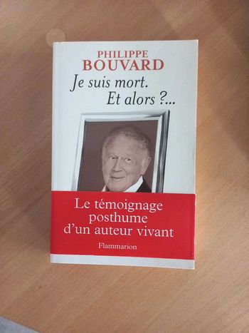Roman Philippe Bouvard je suis mort et alors ?