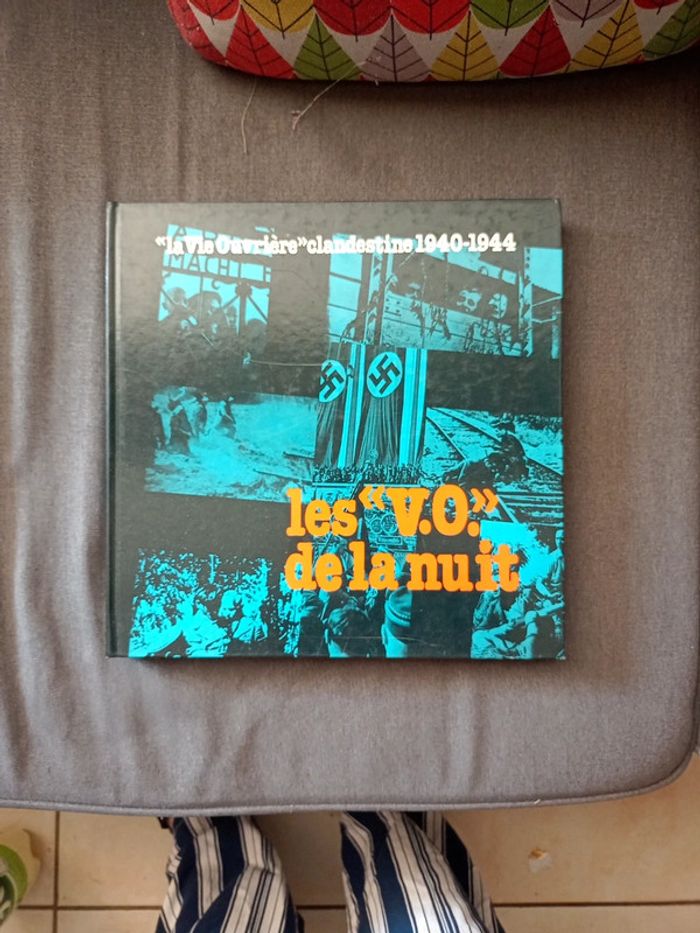 Livre la vie ouvrière clandestine 1940 1944