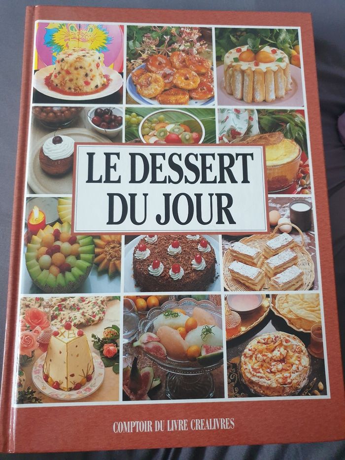 Le dessert du jour de Patrice Dard