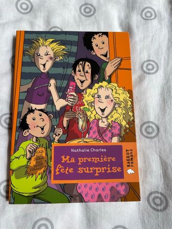 Livre ma première fête surprise Rageot roman