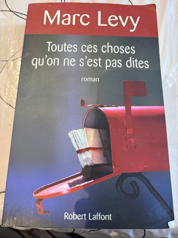 Toutes ses choses qu’ont ne s’est pas dites