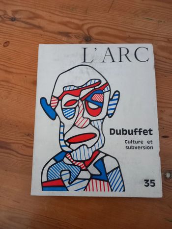 L'ARC n°35 - Dubuffet, Culture et Subversion