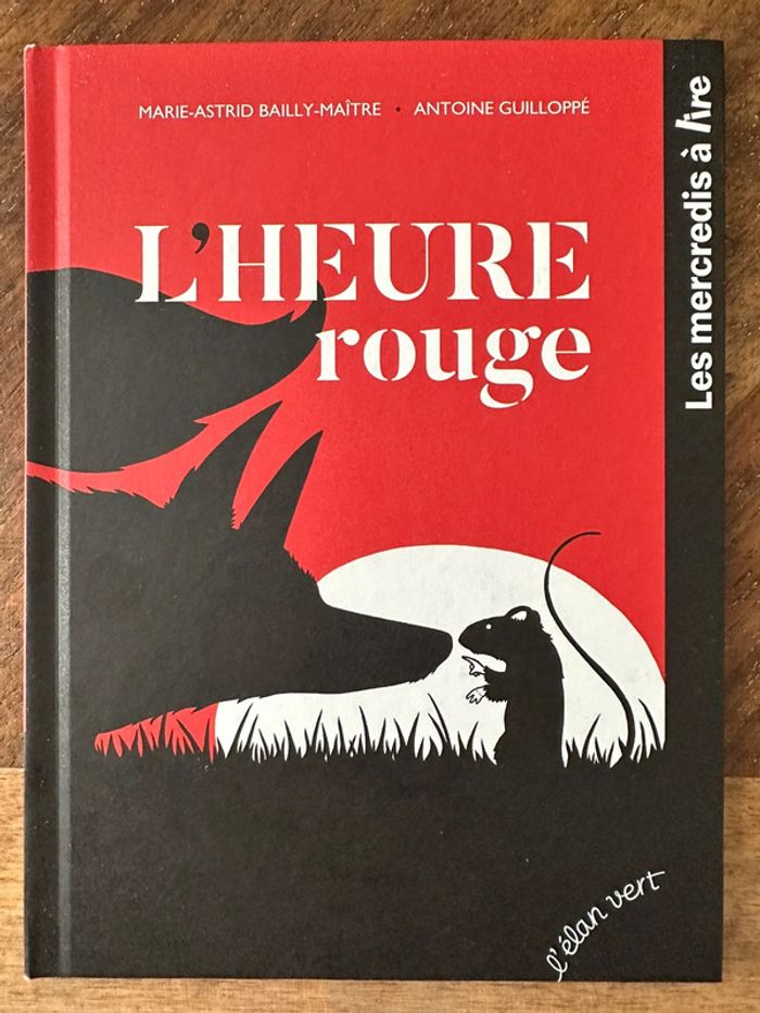 Livre L’Heure Rouge McDonald’s L’élan vert les mercredis à lire