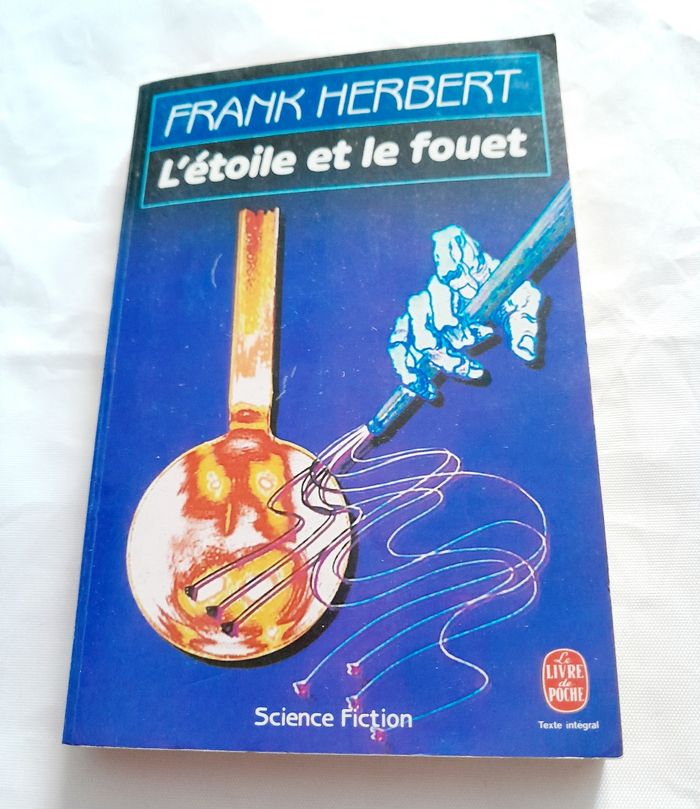 L'étoile et le fouet Frank Herbert
