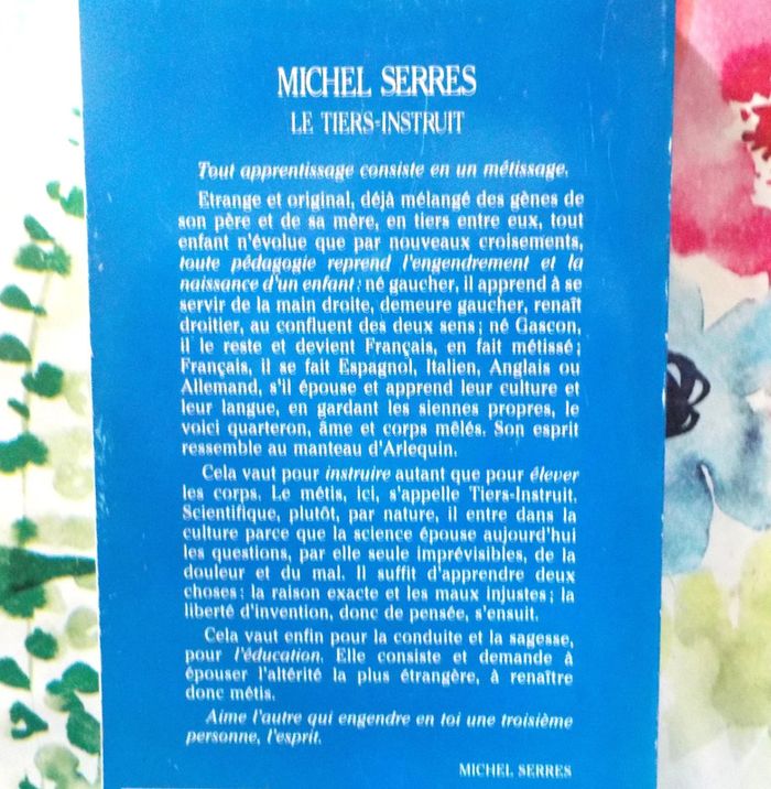 Le Tiers-Instruit par Michel Serres Ed. François Bourin - photo numéro 2