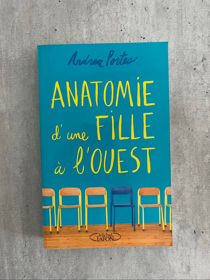 Anatomie d’une fille de l’ouest de Andrea Portes