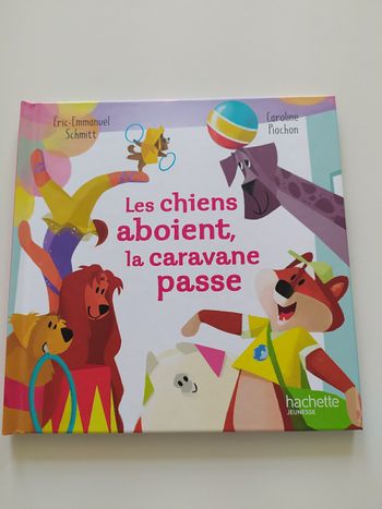 Livre " Les chiens aboient, la caravane passe"