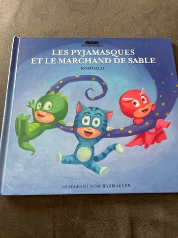 Livre enfant les pyjamasques et le marchand de sable 