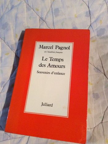 #Marcel Pagnol le temps des amours