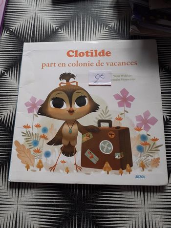 Clotilde part en colonie de vacances