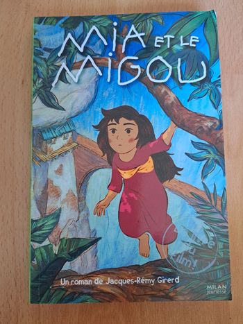 Livre jeunesse Mia et le Migou