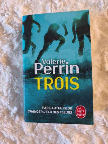 Trois Valérie Perrin