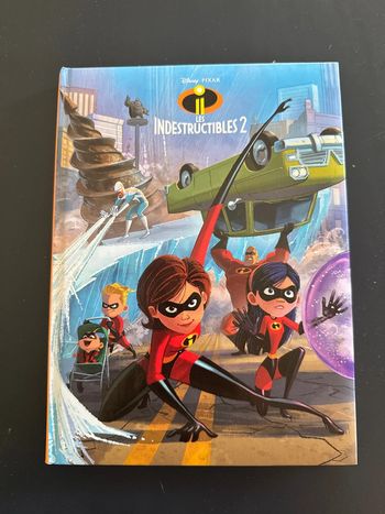 Livre Disney les indestructibles 2