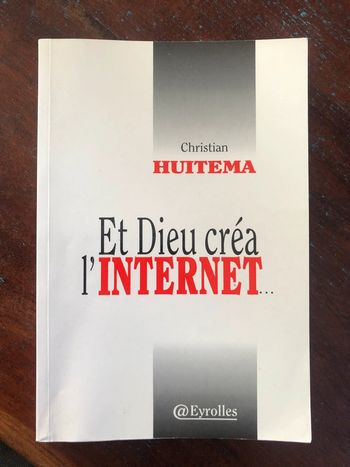Livre "Et Dieu créa l'internet"