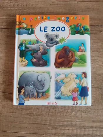 Livre pour enfants "la petite imagerie le zoo"
