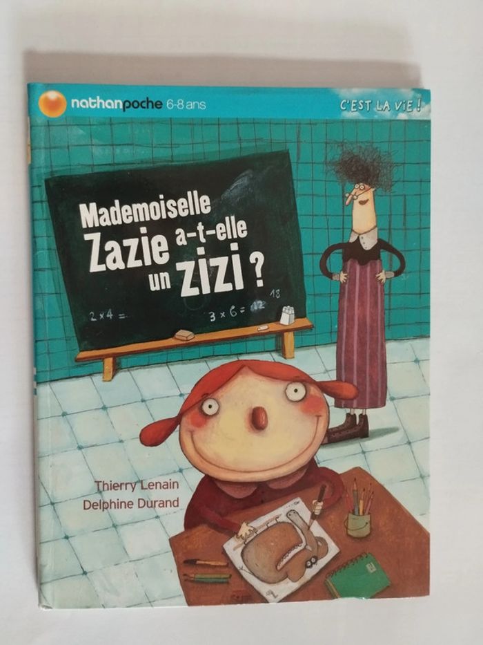 📖 2 livres : Mademoiselle Zazie - Lenain Thierry 📖 - photo numéro 4