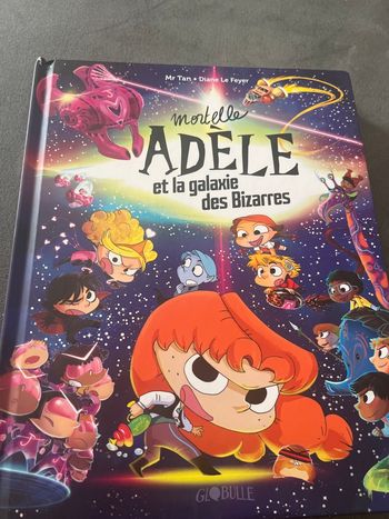 Bd mortelle Adele et la galaxie des bizarres