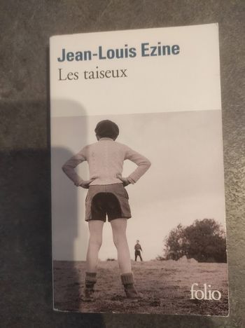 Les taiseux Jean-Louis Ezine Folio 2011