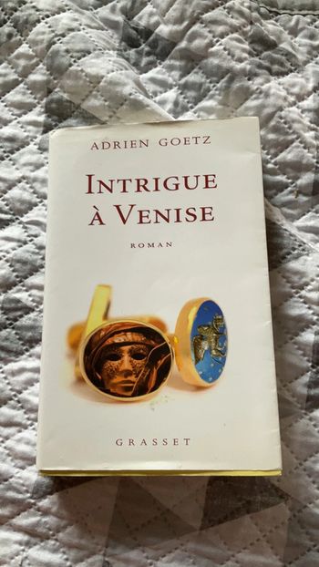 #intrigue à Venise Adrien Goetz