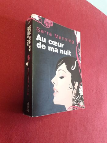 Au cœur de ma nuit Sarra Manning