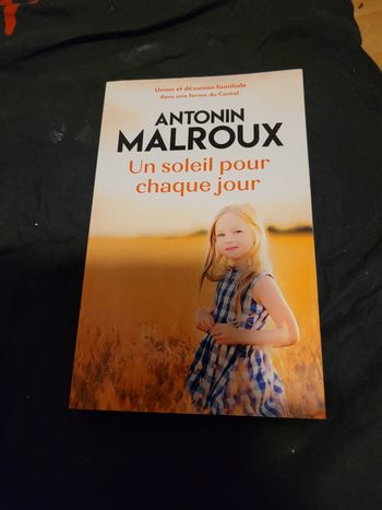 Un soleil pour chaque jour Antonin Malroux