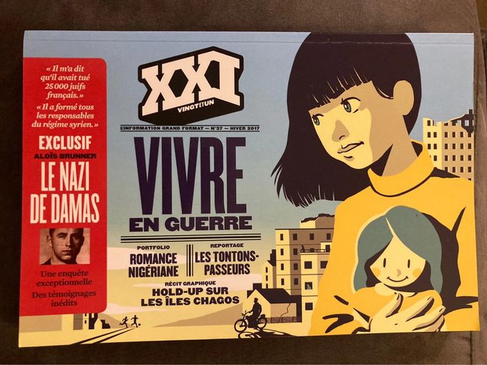 XXI Vingt et Un, N37, Vivre en guerre