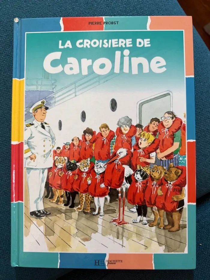 Livre rare Caroline et ses amis - Hachette - la Croisière de damiers