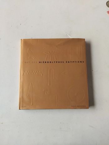 L'art des hiéroglyphes égyptiens